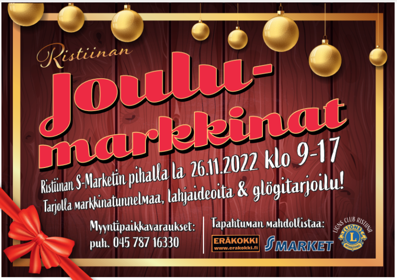 Kuvassa on mainos Ristiinan joulumarkkinoista. kuvassa on punaisia sävyjä ja kultaiset joulupallot.